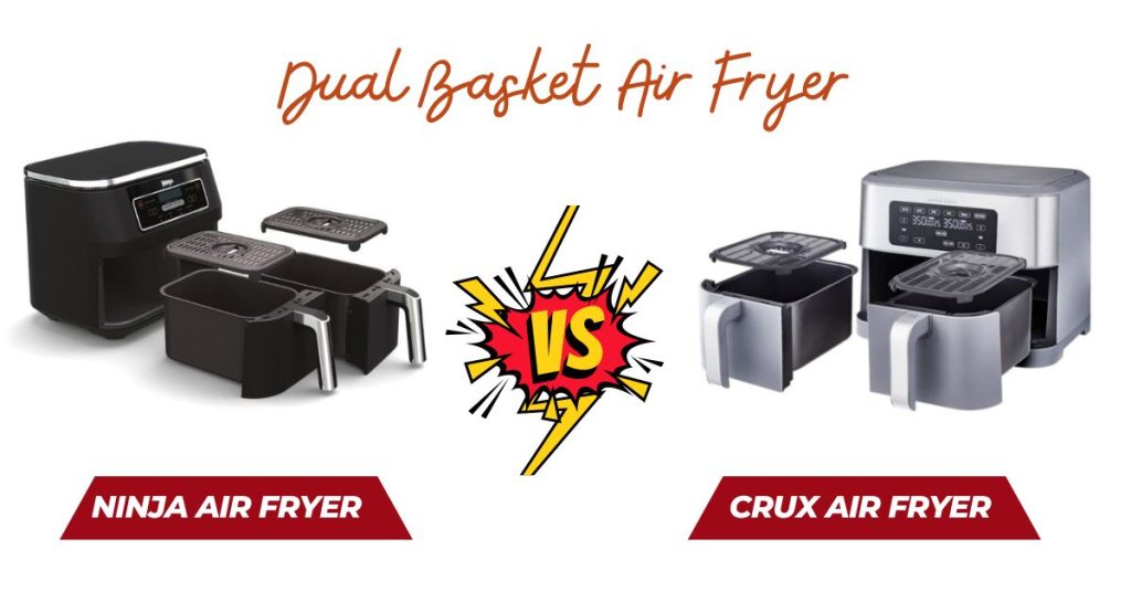 Crux Air Fryer Vs Ninja